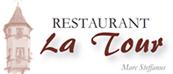 Restaurant La Tour, Bitche - Horaires d'ouverture