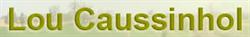 Lou Caussinhol, Montbazens - Horaires d'ouverture