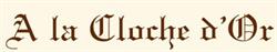 A la Cloche d'Or, Paris - Horaires d'ouverture