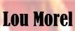 Lou Morel, Lormont - Horaires d'ouverture