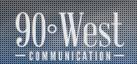 90° West COMMUNICATION, Pusignan - Horaires d'ouverture