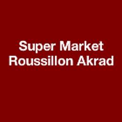 Super Market Roussillon Akrad - Horaires d'ouverture