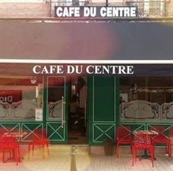 Café du Centre, Neuilly-Plaisance - Horaires d'ouverture