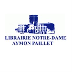 Librairie Notre-Dame Aymon Paillet, Grenoble - Horaires d'ouverture