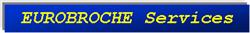 Eurobroche Services, Viriville - Horaires d'ouverture
