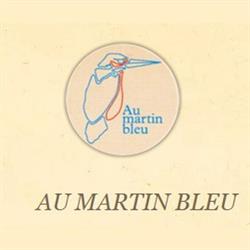 Au Martin Bleu, Tours - Horaires d'ouverture