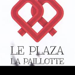 Le Plaza - La Paillotte, Arles - Horaires d'ouverture