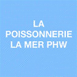 La Poissonnerie De La Mer, Caudebec-lès-Elbeuf - Horaires d'ouverture