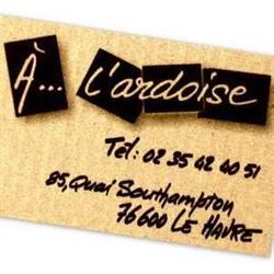 A L'Ardoise, Le Havre - Horaires d'ouverture