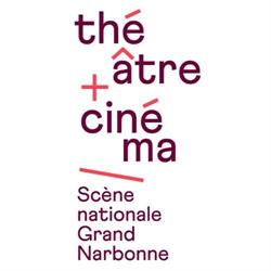 Le Théâtre Scène Nationale de Narbonne, - Horaires d'ouverture