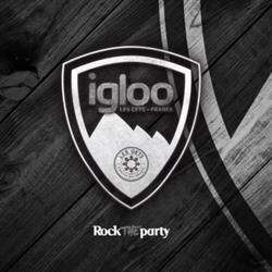 Igloo Chalet Club, Les Gets - Horaires d'ouverture