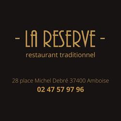 La Réserve, Amboise - Horaires d'ouverture