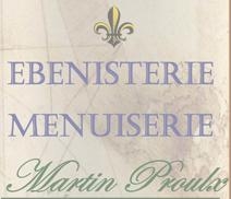 EBÉNISTERIE MENUISERIE MARTIN PROULX, Beaucaire - Horaires d'ouverture