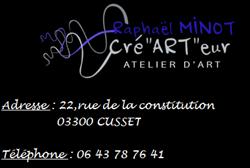 Raphael Minot Cré Art eur, Cusset - Horaires d'ouverture