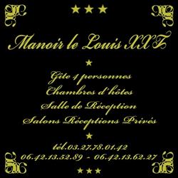 Manoir Le Louis XXI, Masnières - Horaires d'ouverture