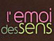 l emoi des sens, Cuincy - Horaires d'ouverture