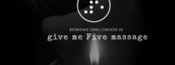 Give me five massage, Le Mans - Horaires d'ouverture