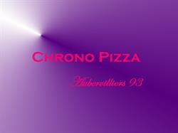 Chrono Pizza, Aubervilliers - Horaires d'ouverture