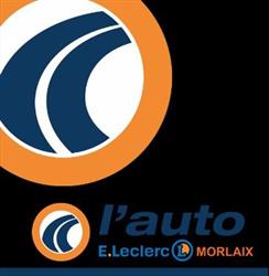L'Auto E Leclerc, Morlaix - Horaires d'ouverture