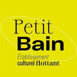 PETIT BAIN, Paris - Horaires d'ouverture
