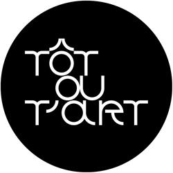 Tôt ou t'Art, Strasbourg - Horaires d'ouverture
