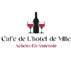 Cafe de L Hotel de Ville, Acheux-en-Amiénois - Horaires d'ouverture