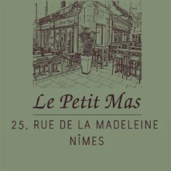 LE PETIT MAS, Nîmes - Horaires d'ouverture