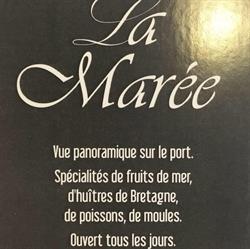 La Marée, Perros-Guirec - Horaires d'ouverture