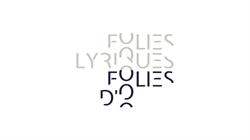 FOLIES LYRIQUES, Montpellier - Horaires d'ouverture