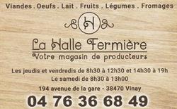 La halle fermière, Vinay - Horaires d'ouverture