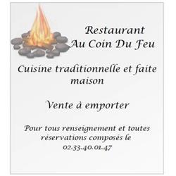 Au Coin du Feu, Tamerville - Horaires d'ouverture