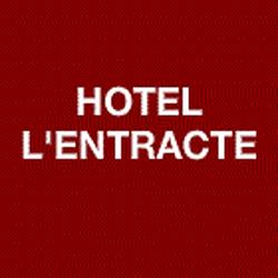 HOTEL L ENTRACTE, Mayenne - Horaires d'ouverture
