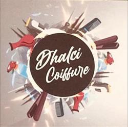 Dhalci Coiffure, Haussy - Horaires d'ouverture