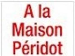 Maison Péridot, Paris - Horaires d'ouverture