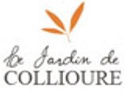 Le Jardin De Collioure, - Horaires d'ouverture