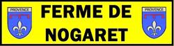 Ferme de Nogaret, Monteux - Horaires d'ouverture