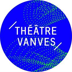 Théâtre de Vanves - Saison culturelle 18-19, Théâtre de, - Horaires d'ouverture