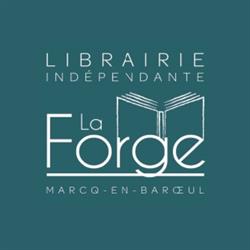 Librairie La Forge, Marcq-en-Baroeul - Horaires d'ouverture