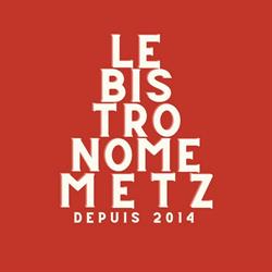Restaurant Le Bistronome, Metz - Horaires d'ouverture