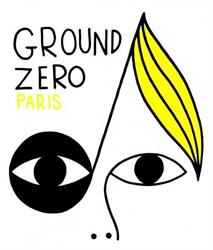 Ground Zero, Paris - Horaires d'ouverture