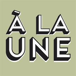 A La Une, Chaumont - Horaires d'ouverture