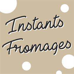 Instants Fromages, Marmande - Horaires d'ouverture