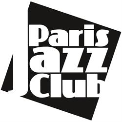 PARIS JAZZ CLUB, le Réseau des Lieux de Jazz, Paris - Horaires d'ouverture