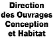 Direction Des Ouvrages Conception & Habitat, Grendelbruch - Horaires d'ouverture