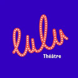 Theatre De Lulu Sur La Colline, Lyon - Horaires d'ouverture