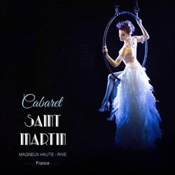 Cabaret Saint Martin, Magneux-Haute-Rive - Horaires d'ouverture
