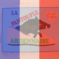 La Pantoufle Ardennaise, Sedan - Horaires d'ouverture