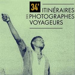 ITINERAIRES DES PHOTOGRAPHES VOYAGEURS, Bordeaux - Horaires d'ouverture