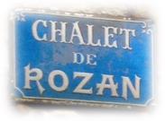Gîte de charme - Le Chalet de Rozan, La Tronche - Horaires d'ouverture