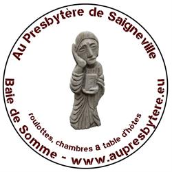 LE PRESBYTERE, Saigneville - Horaires d'ouverture